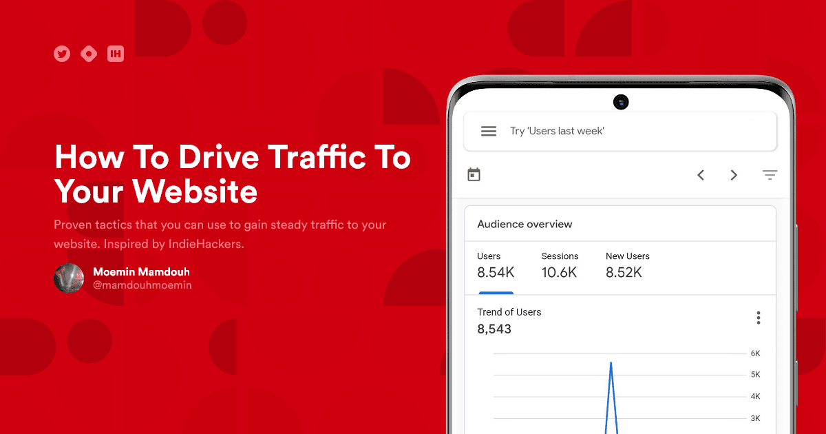 How To Drive Traffic To Your Website - Side Project Edition