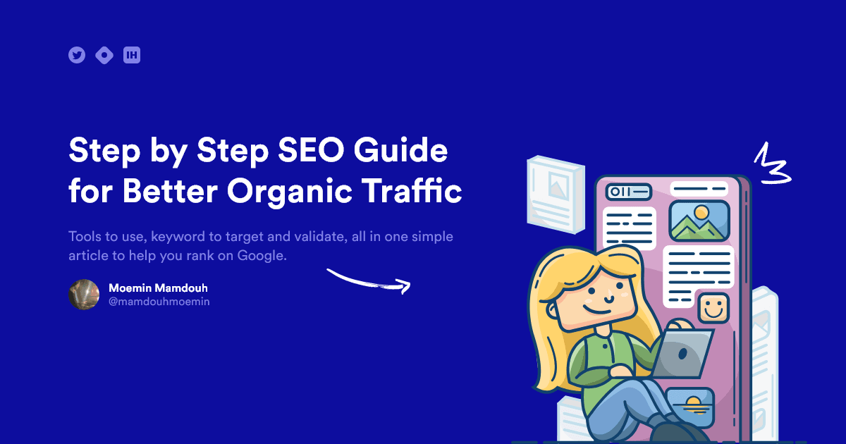 Step by Step PRACTICAL SEO Guide for Better Organic Traffic